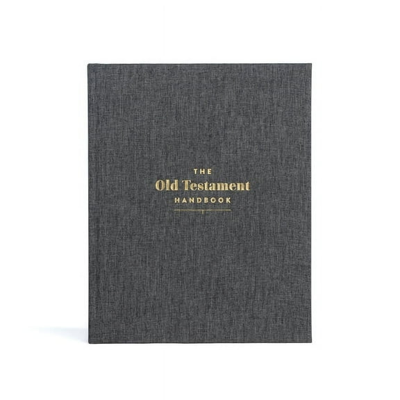 The Old Testament Handbook, Charcoal Cloth Over Board: A Visual Guide Through the Old Testament, (Hardcover)