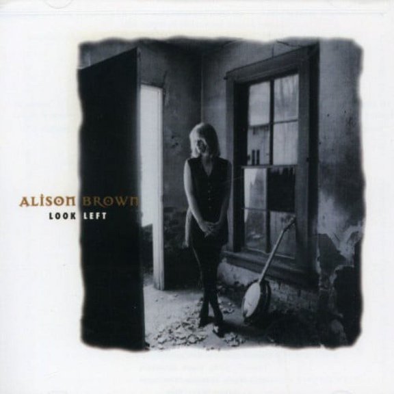 Alison Brown - Look Left - Music & Performance - CD