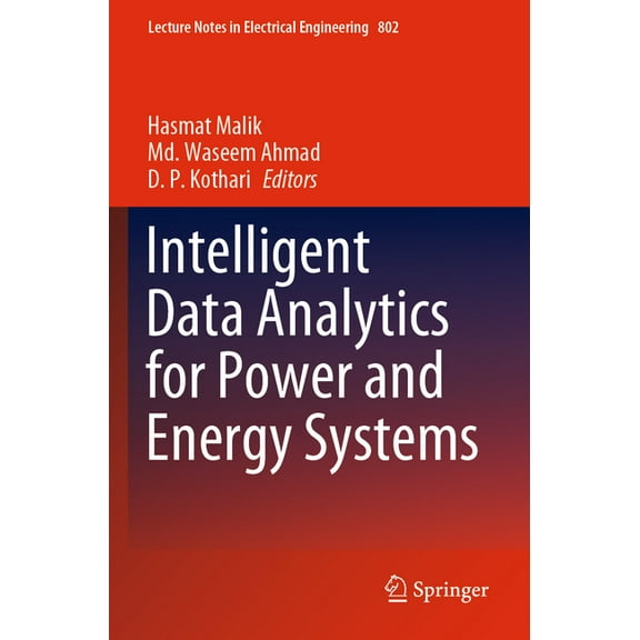 Lecture Notes in Electrical Engineering Intelligent Data Analytics for Power and Energy Systems, Book 802, (Paperback)