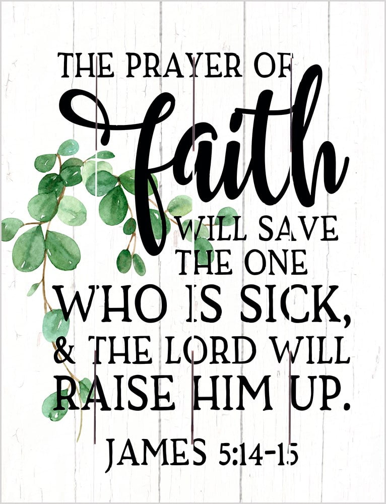 Pallet ArtThe Prayer Of Faith (James 51415) (9 x 12