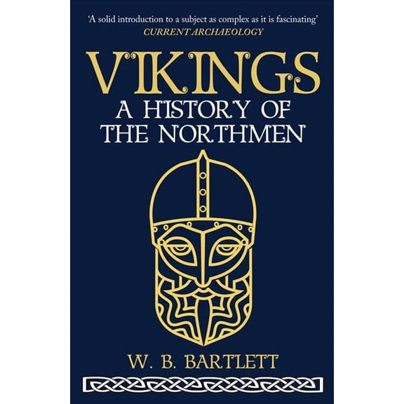 Pre-Owned Vikings : A History of the Northmen (Paperback)