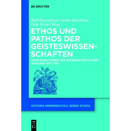 Historia Hermeneutica. Series Studia Ethos und Pathos der Geisteswissenschaften Book 12 (Hardcover)