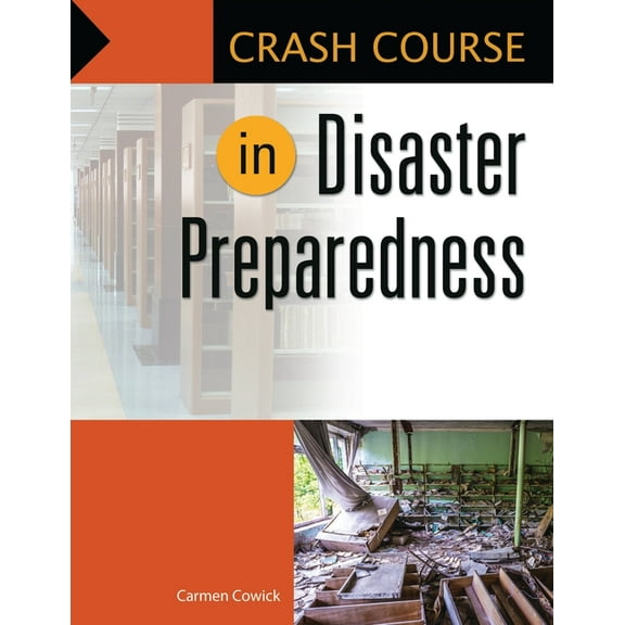 Crash Course Crash Course in Disaster Preparedness, (Paperback)
