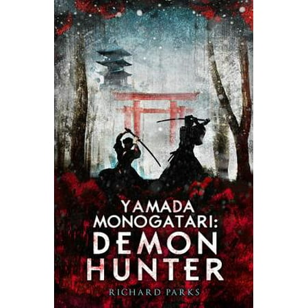 Yamada Monogatari: Demon Hunter - eBook