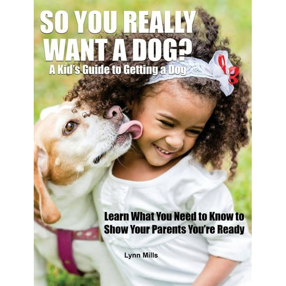 So You Really Want a Dog?, (Hardcover)
