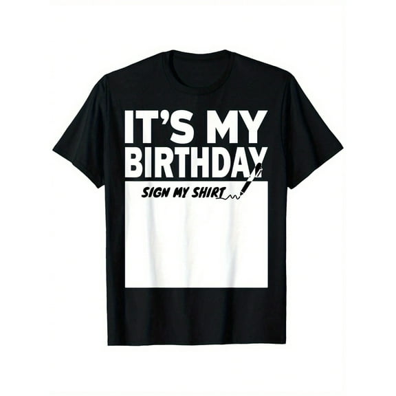 "It's My Birthday" Signature Black T-Shirt - 100% Cotton, Round Neck, Short Sleeve, Fun Party Tee For Boys & Girls