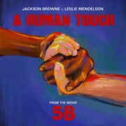 Jackson Browne & Leslie Mendel - RSD-a human touch - Vinyl