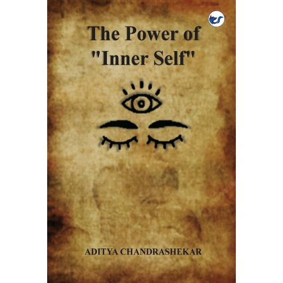 The Power of "Inner self", (Paperback)