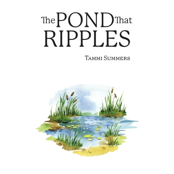 The Pond that Ripples, (Paperback)