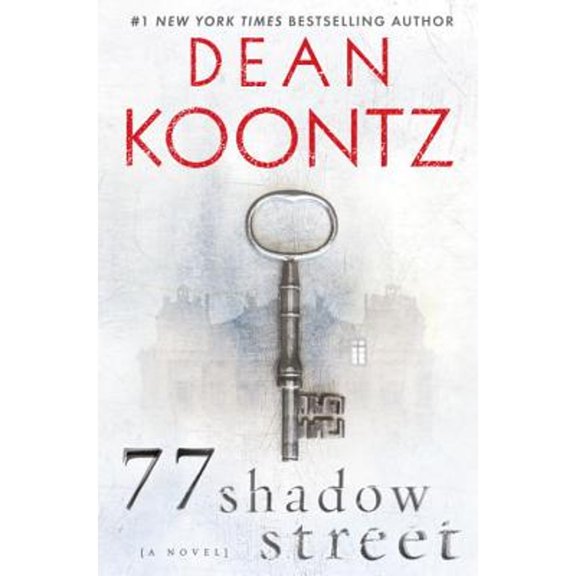 Pre-Owned 77 Shadow Street (Hardcover) 0553807714 9780553807714