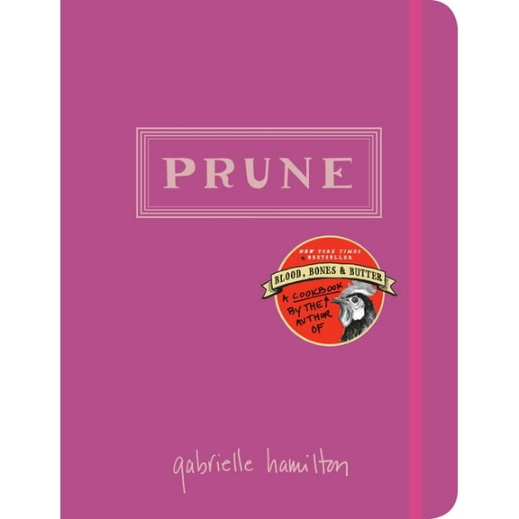 Prune: A Cookbook, (Hardcover)