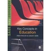 Key Concepts (Sage): Key Concepts in Education (Paperback)