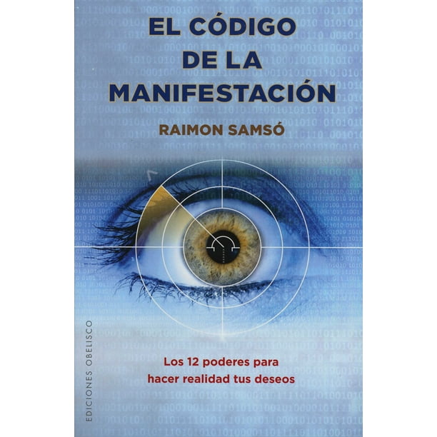EL CODIGO DE LA MANIFESTACION EDICIONES OBELISCO RAIMON SAMSO