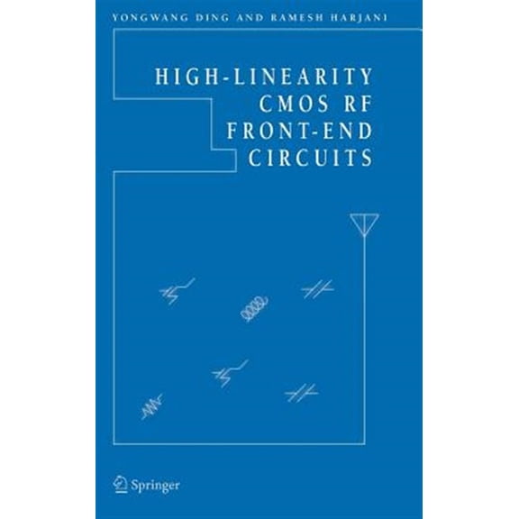 Pre-Owned High-Linearity CMOS RF Front-End Circuits, (Hardcover)