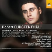 Furstenthal / Hyde / Carver - Complete Choral Music 1 - CD