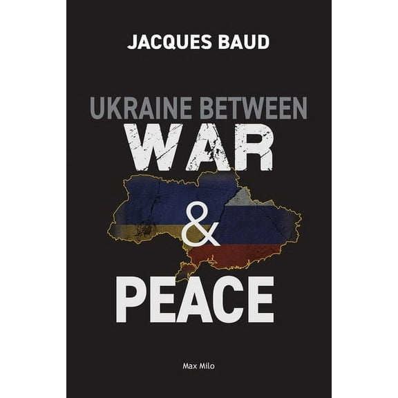 Ukraine between war and peace, (Paperback)