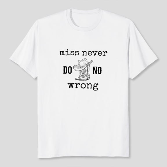 Miss Never Do No Wrong Wallen T-shirt, Sizes S-5XL - Gategoo