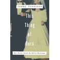 thumbnail image 1 of This Thing of Ours: How Faith Saved My Mafia Marriage, 1 of 4