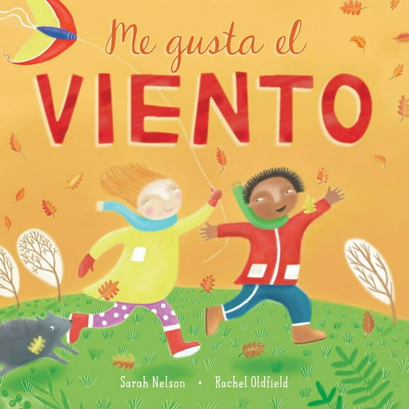 I Like the Weather Me Gusta El Viento, (Hardcover)