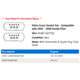 thumbnail image 2 of Valve Cover Gasket Set - Compatible with 2005 - 2008 Honda Pilot 2006 2007, 2 of 2