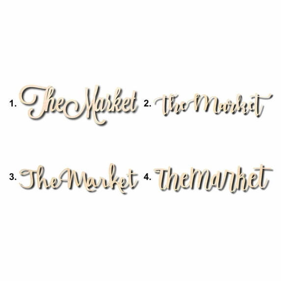 The Market Sign Unfinished Wood Cutout Home Decor DIY Option 3- 14" Wide / 1/4"