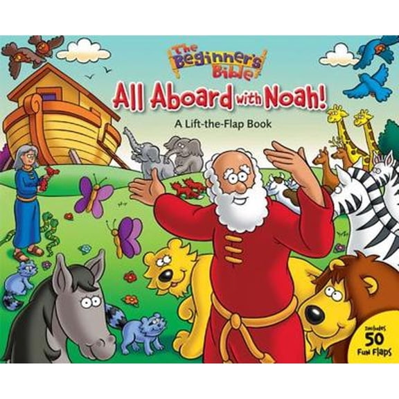 Pre-Owned The Beginner's Bible All Aboard with Noah!: A Lift-the-Flap Book (Board book) 0310717264