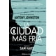 thumbnail image 1 of LA CIUDAD MAS FRIA - THE COLDEST CITY COMICS MEXICO ANTONY JOHNSTON, 1 of 2