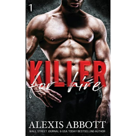 Killer Trilogy Killer for Hire, Book 1, (Paperback)