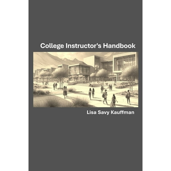 College Instructor's Handbook, (Paperback)