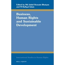 International Studies in Human Rights Business, Human Rights and Sustainable Development, Book 146, (Hardcover)
