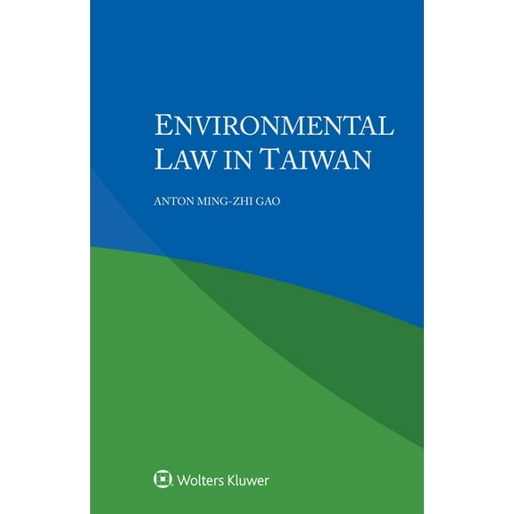 Environmental Law in Taiwan, (Paperback)