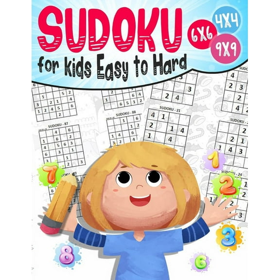 Sudoku for kids Easy to Hard: 200 Sudoku Puzzles for Childen 8 to 12 with Solutions - Increase Memory and Logic (Paperback)
