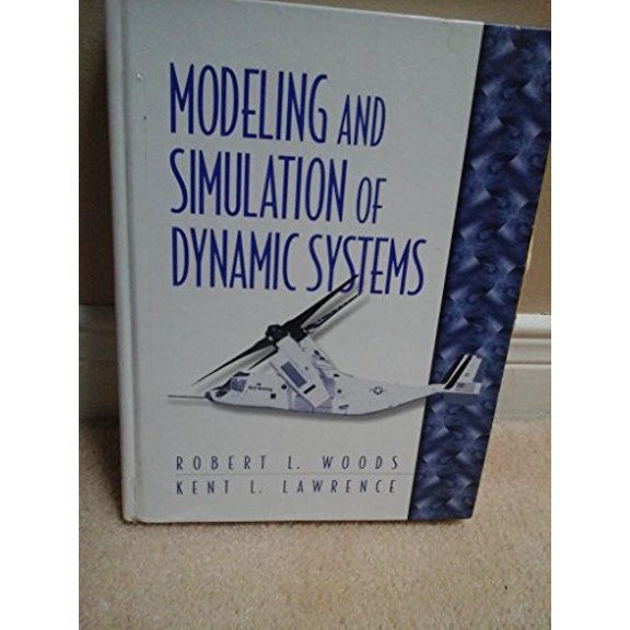 Pre-Owned Modeling and Simulation of Dynamic Systems Paperback