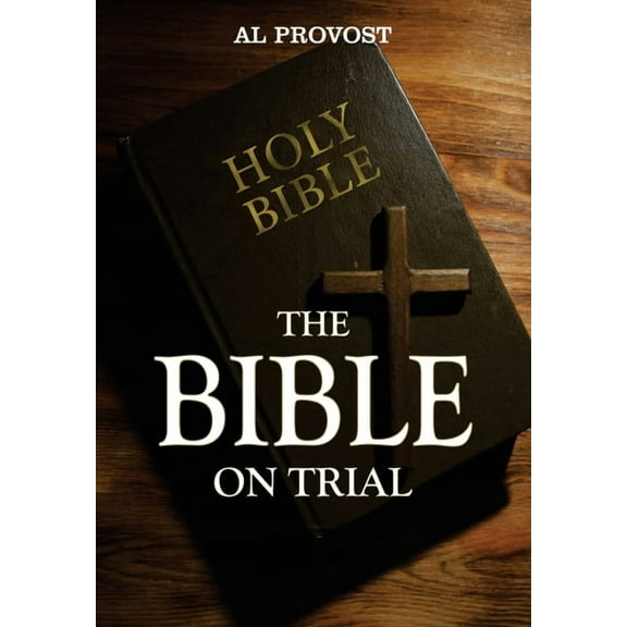 The Bible on Trial, (Hardcover)
