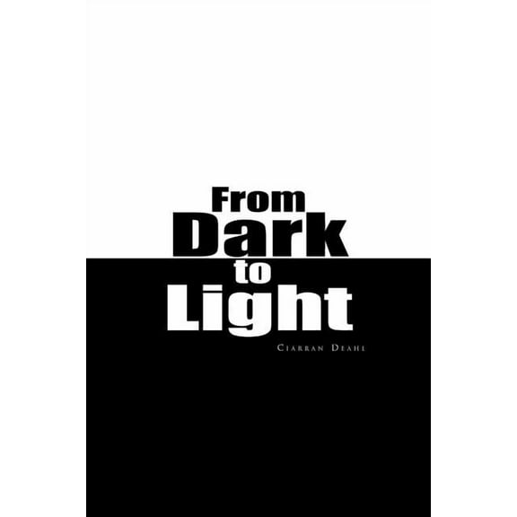 From Dark to Light (Paperback)