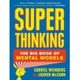 thumbnail image 3 of Super Thinking: The Big Book of Mental Models, (Hardcover), 3 of 3