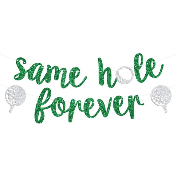 Same Hole Forever Banner, Funny Bachelorette Party Hanging Sign, Golf Theme Bachelor Bridal Shower Engagement Wedding Party Decorations Supplies, Green Glitter