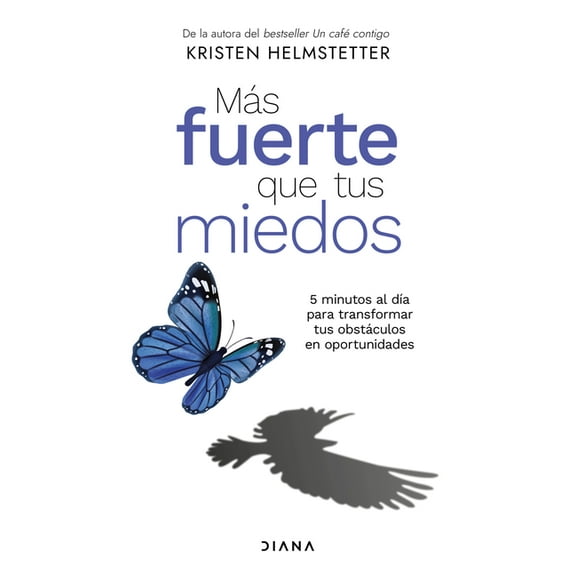 MĆĀ”s Fuerte Que Tus Miedos / Bulletproof Self-Talk, (Paperback)