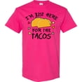 thumbnail image 3 of Inktastic I'm Just Here for the Tacos Cinco De Mayo T-Shirt, 3 of 5