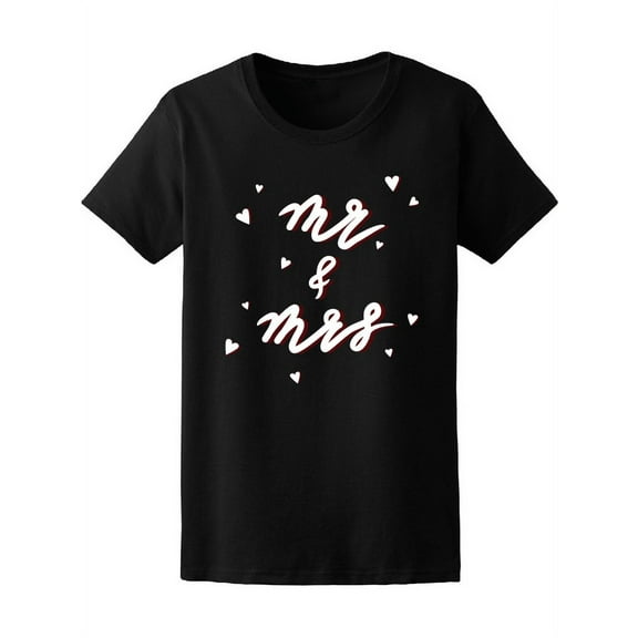 Mr. & Mrs. Love Quote T-Shirt Women -Image by Shutterstock, Female Medium