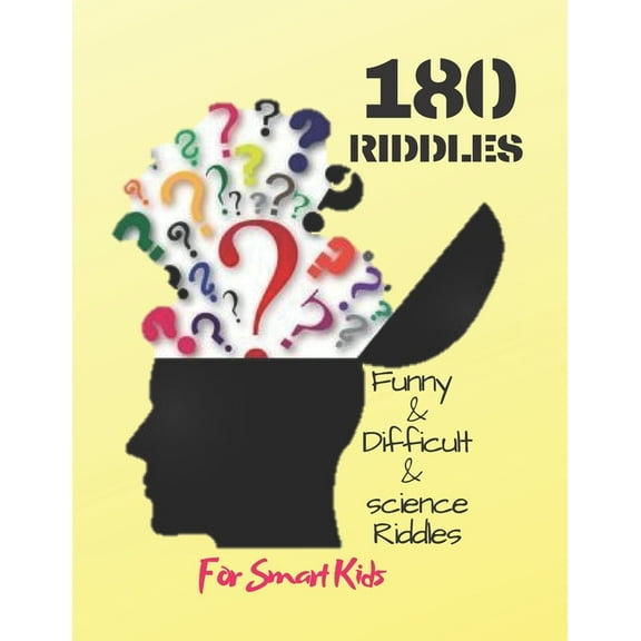 Funny & Difficult & science Riddles For Smart Kids: : 180 Riddles (Book for Kids) (Paperback)