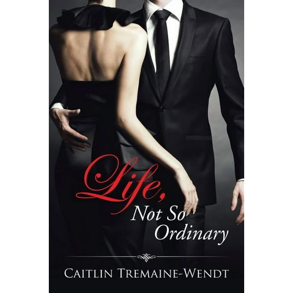 Life, Not So Ordinary (Paperback)