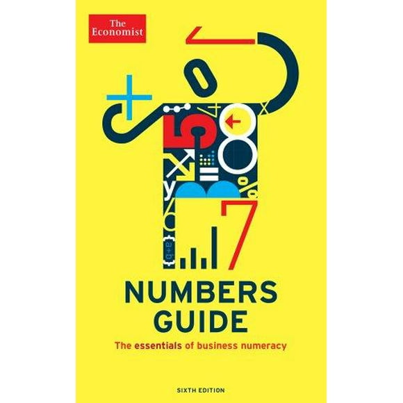 Numbers Guide: The Essentials of Business Numeracy