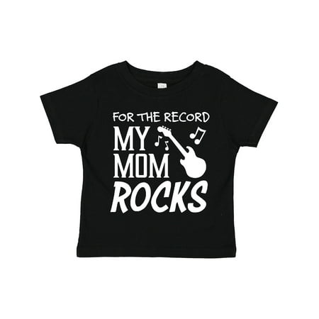 

Inktastic For the Record My Mom Rocks Gift Toddler Boy or Toddler Girl T-Shirt