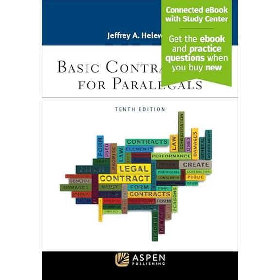Pre-Owned Basic Contract Law for Paralegals [Connected eBook with Study Center] (Aspen Paralegal Series), 9781543839531, 1543839533, Paperback, 10 edition