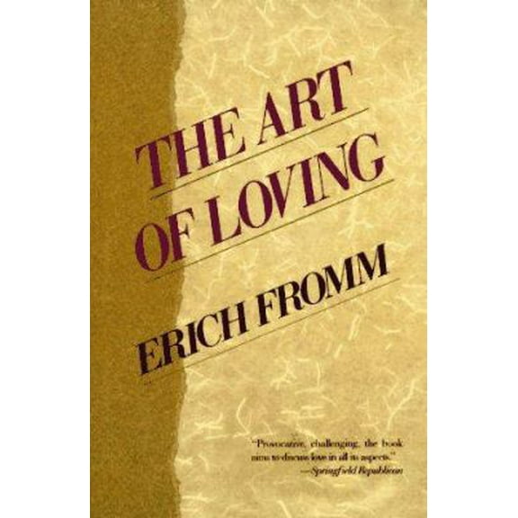 Pre-Owned The Art of Loving (Paperback) 0060915943 9780060915940