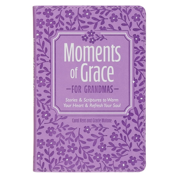Moments of Grace for Grandmas, (Hardcover)