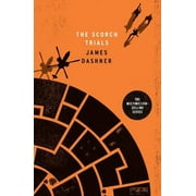 The Scorch Trials (Maze Runner Series) (Paperback)