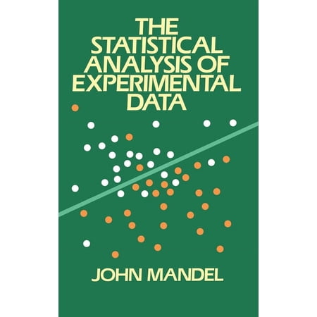 Dover Books on Mathematics The Statistical Analysis of Experimental Data, (Paperback)