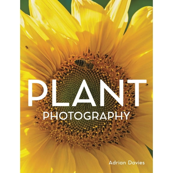 Photography: Plant Photography (Paperback)